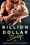 [Frat Boys Baby 03] • Billion Dollar Baby